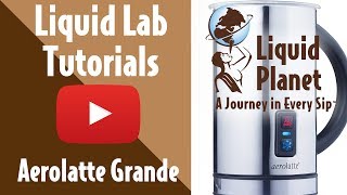 Liquid Lab  Aerolatte Grande Milk Frother [upl. by Dorine]