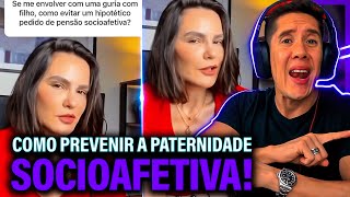 Como Se Prevenir Da Paternidade Socioafetiva E Pensão Socioafetiva [upl. by Dnamron143]